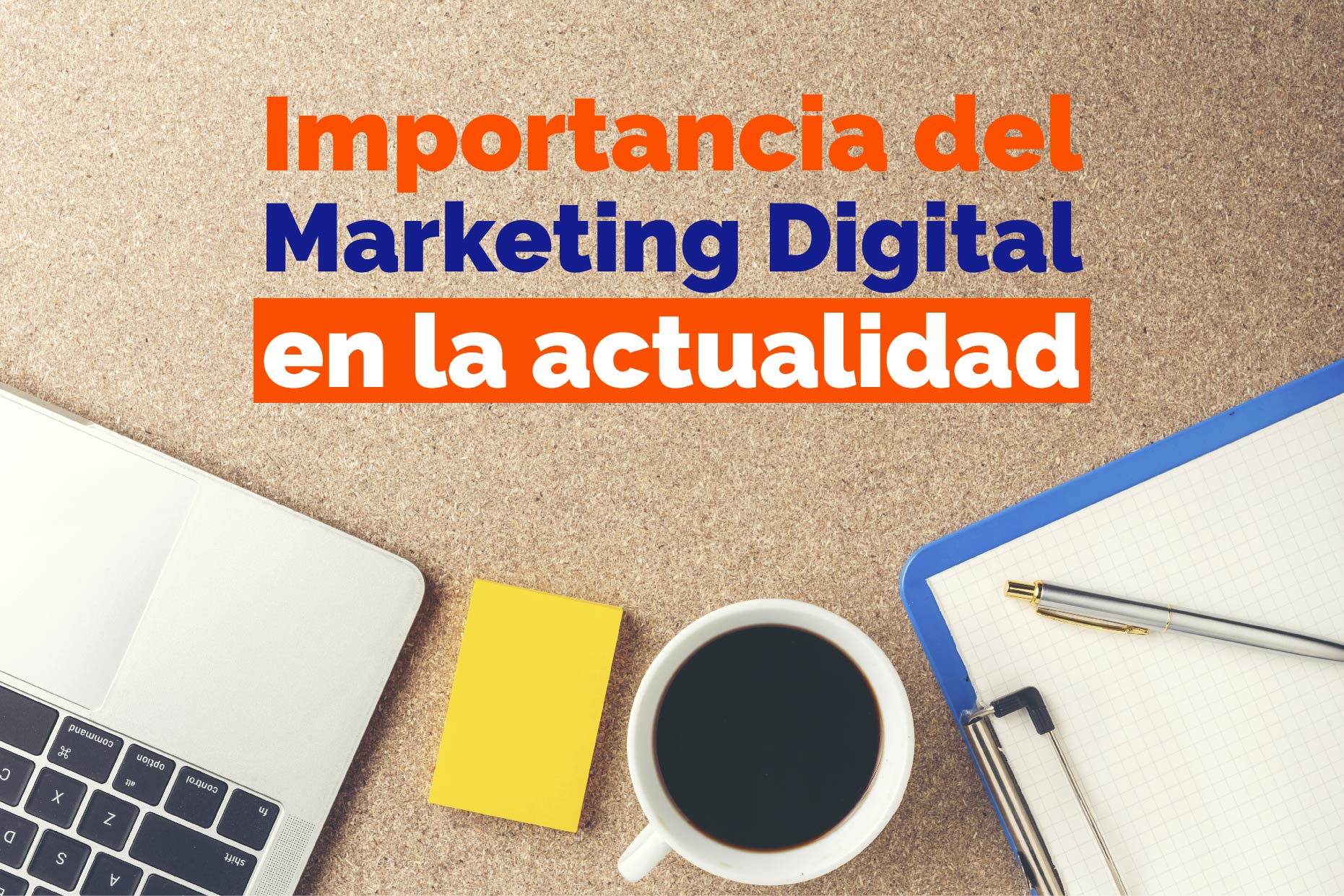 importancia del marketing digital - marketlinea